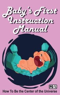 bokomslag Baby's First Instruction Manual