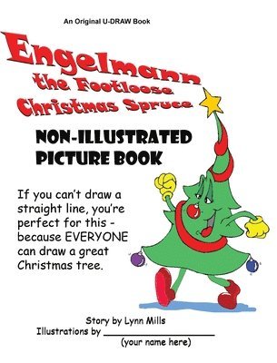 Engelmann the Footloose Christmas Spruce Non-Illustrated Picture Book 1