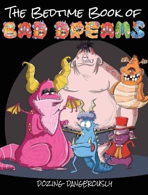 The Bedtime Book of Bad Dreams 1