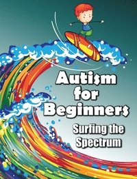 bokomslag Autism for Beginners