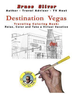 Destination Vegas Traveling Coloring Book 1