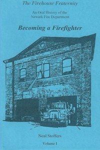 bokomslag The Firehouse Fraternity