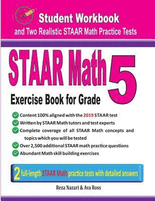 bokomslag STAAR Math Exercise Book for Grade 5: Student Workbook and Two Realistic STAAR Math Tests