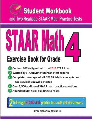 bokomslag STAAR Math Exercise Book for Grade 4: Student Workbook and Two Realistic STAAR Math Tests