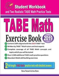 bokomslag TABE Math Exercise Book: Student Workbook and Two Realistic TABE Math Tests