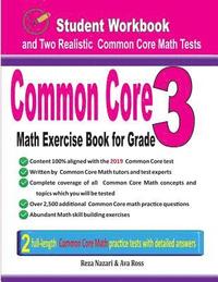 bokomslag Common Core Math Exercise Book for Grade 3: Student Workbook and Two Realistic Common Core Math Tests