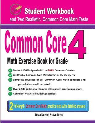 Common Core Math Exercise Book for Grade 4: Student Workbook and Two Realistic Common Core Math Tests 1