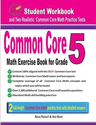 bokomslag Common Core Math Exercise Book for Grade 5: Student Workbook and Two Realistic Common Core Math Tests