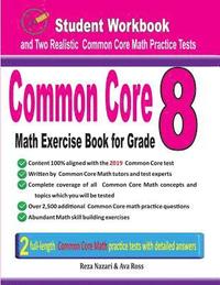 bokomslag Common Core Math Exercise Book for Grade 8: Student Workbook and Two Realistic Common Core Math Tests