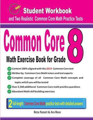 bokomslag Common Core Math Exercise Book for Grade 8: Student Workbook and Two Realistic Common Core Math Tests
