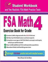 bokomslag FSA Math Exercise Book for Grade 4: Student Workbook and Two Realistic FSA Math Tests