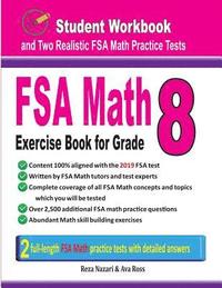 bokomslag FSA Math Exercise Book for Grade 8: Student Workbook and Two Realistic FSA Math Tests