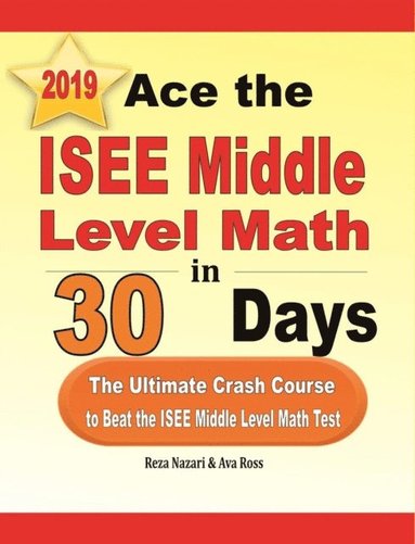 bokomslag Ace the ISEE Middle Level Math in 30 Days