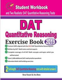 bokomslag DAT Quantitative Reasoning Exercise Book: Student Workbook and Two Realistic DAT Quantitative Reasoning Tests