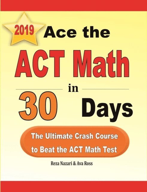 Ace the ACT Math in 30 Days 1