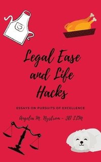 bokomslag Legal Ease and Life Hacks