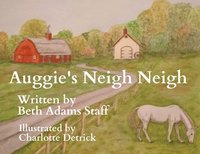 bokomslag Auggie's Neigh Neigh
