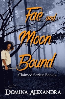 Fae and Moon Bound 1