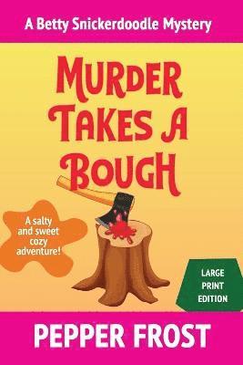 Murder Takes a Bough 1