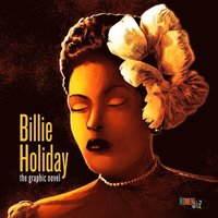 bokomslag Billie Holiday: The Graphic Novel