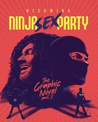 bokomslag Becoming Ninja Sex Party