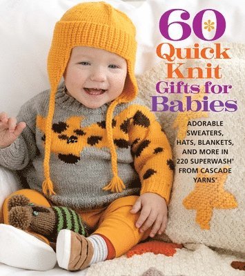 bokomslag 60 Quick Knit Gifts for Babies
