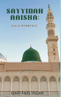 Qazi Fazl Ullah, Qazi Fazl Ullah - Sayyidah Aaisha, Inbunden