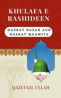 bokomslag Khulafa E Rashideen