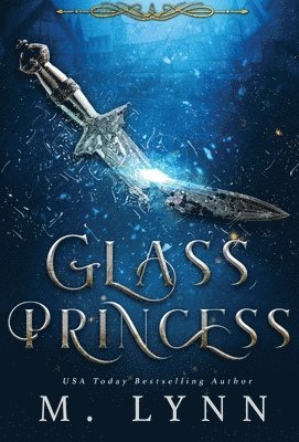 M Lynn - Glass Princess, Inbunden