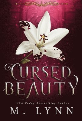 M Lynn - Cursed Beauty, Inbunden