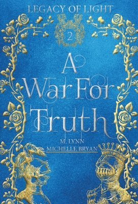 M Lynn, Michelle Bryan - War for Truth, Inbunden