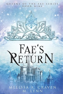 M Lynn, Melissa a Craven - Fae's Return, Inbunden