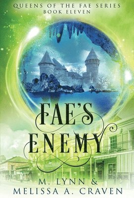 M Lynn, Melissa a Craven - Fae's Enemy, Inbunden