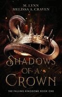 M Lynn, Melissa a Craven - Shadows of a Crown, Häftad