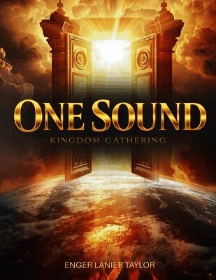One Sound Kingdom Gathering