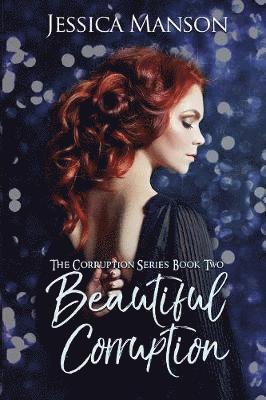 Beautiful Corruption