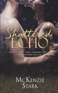 bokomslag Shattered Echo