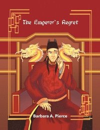 bokomslag The Emperor's Regret