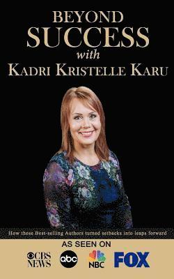 Beyond Success with Kadri Kristelle Karu 1