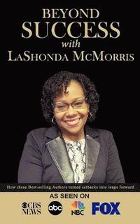 bokomslag Beyond Success with LaShonda McMorris