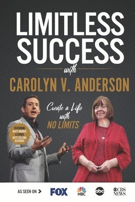 bokomslag Limitless Success with Carolyn V. Anderson