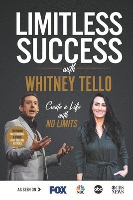 bokomslag Limitless Success with Whitney Tello