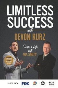 bokomslag Limitless Success with Devon Kurz