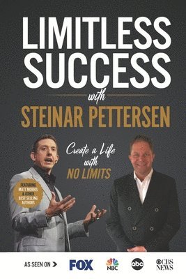 bokomslag Limitless Success with Steinar Pettersen