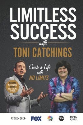 Toni Catchings - Limitless Success with Toni Catchings, Häftad