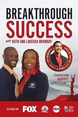 bokomslag Breakthrough Success with Keith and Lakeisha Mcknight