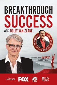 bokomslag Breakthrough Success with Dolly van Zaane