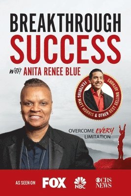 Breakthrough Success with Anita Renee Blue 1