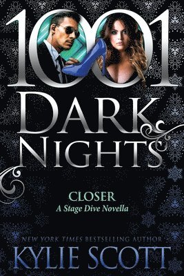 Closer: A Stage Dive Novella 1