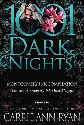 Carrie Ann Ryan - Montgomery Ink Compilation: 3 Stories by Carrie Ann Ryan, Häftad
